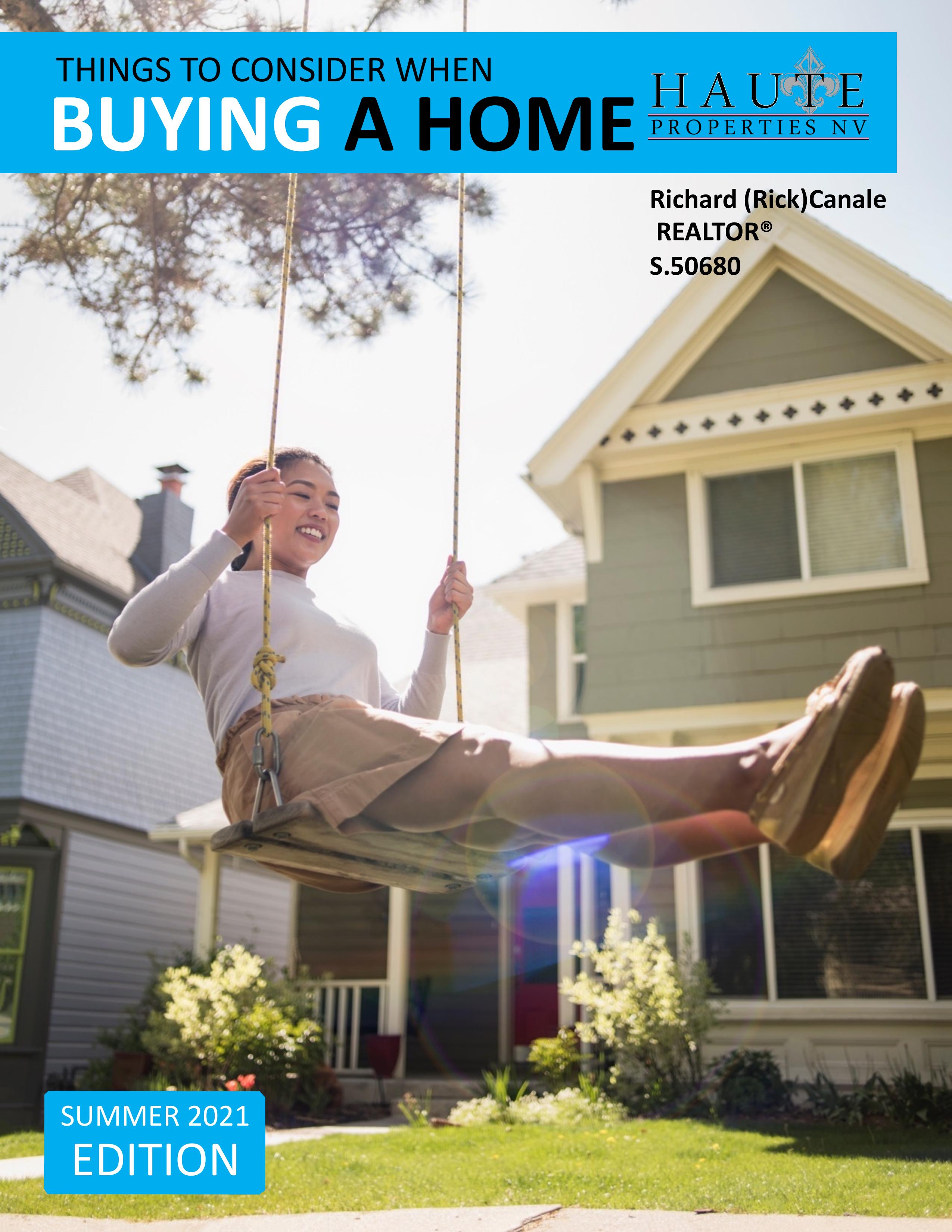 Things to Consider When Buying a Home Things to Consider When Buying a Home
